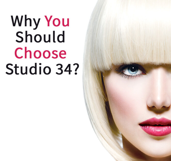 why you should choose studio 34 hair salon why you should choose studio 34 hair salon